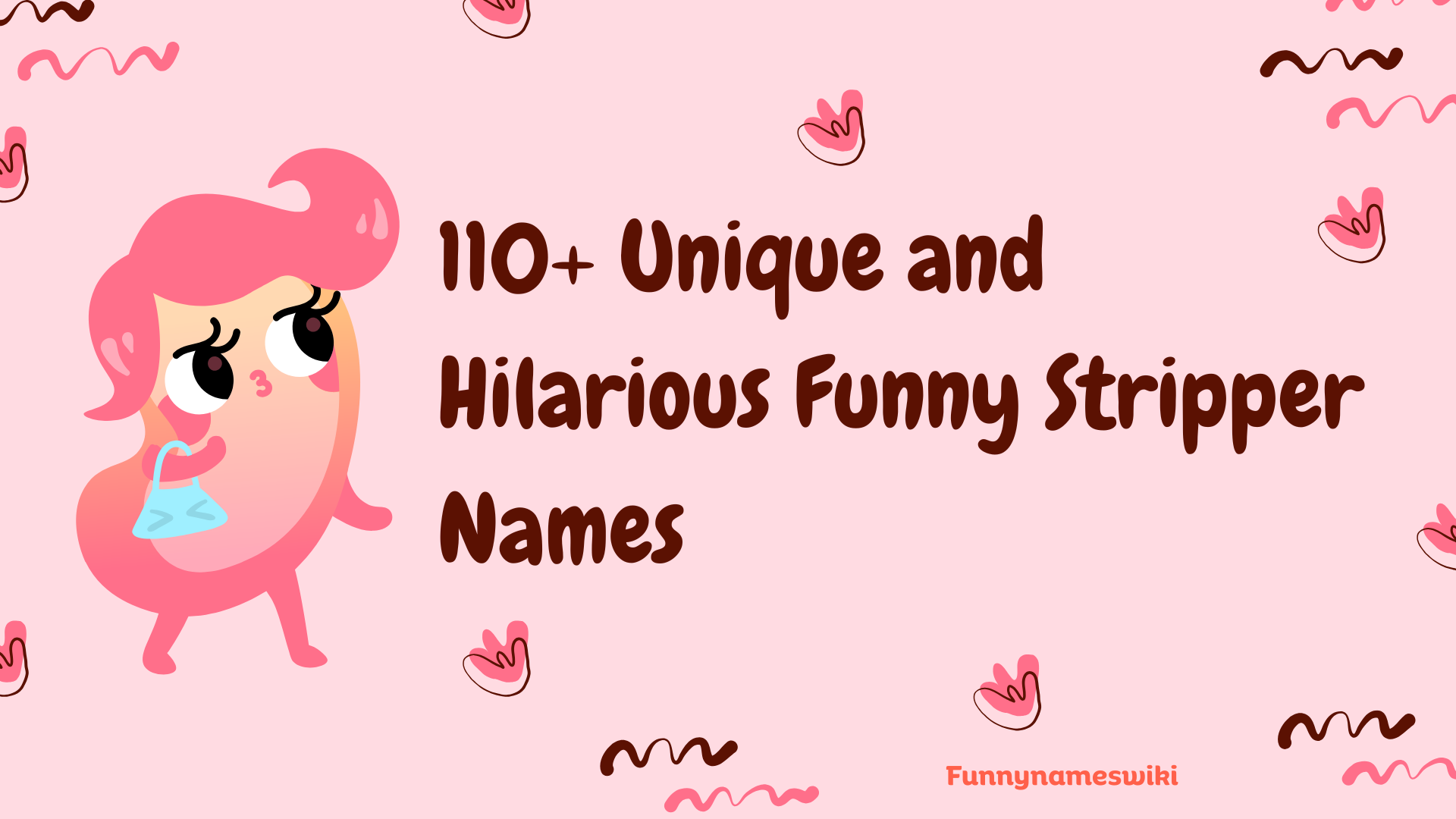 110+ Unique and Hilarious Funny Stripper Names