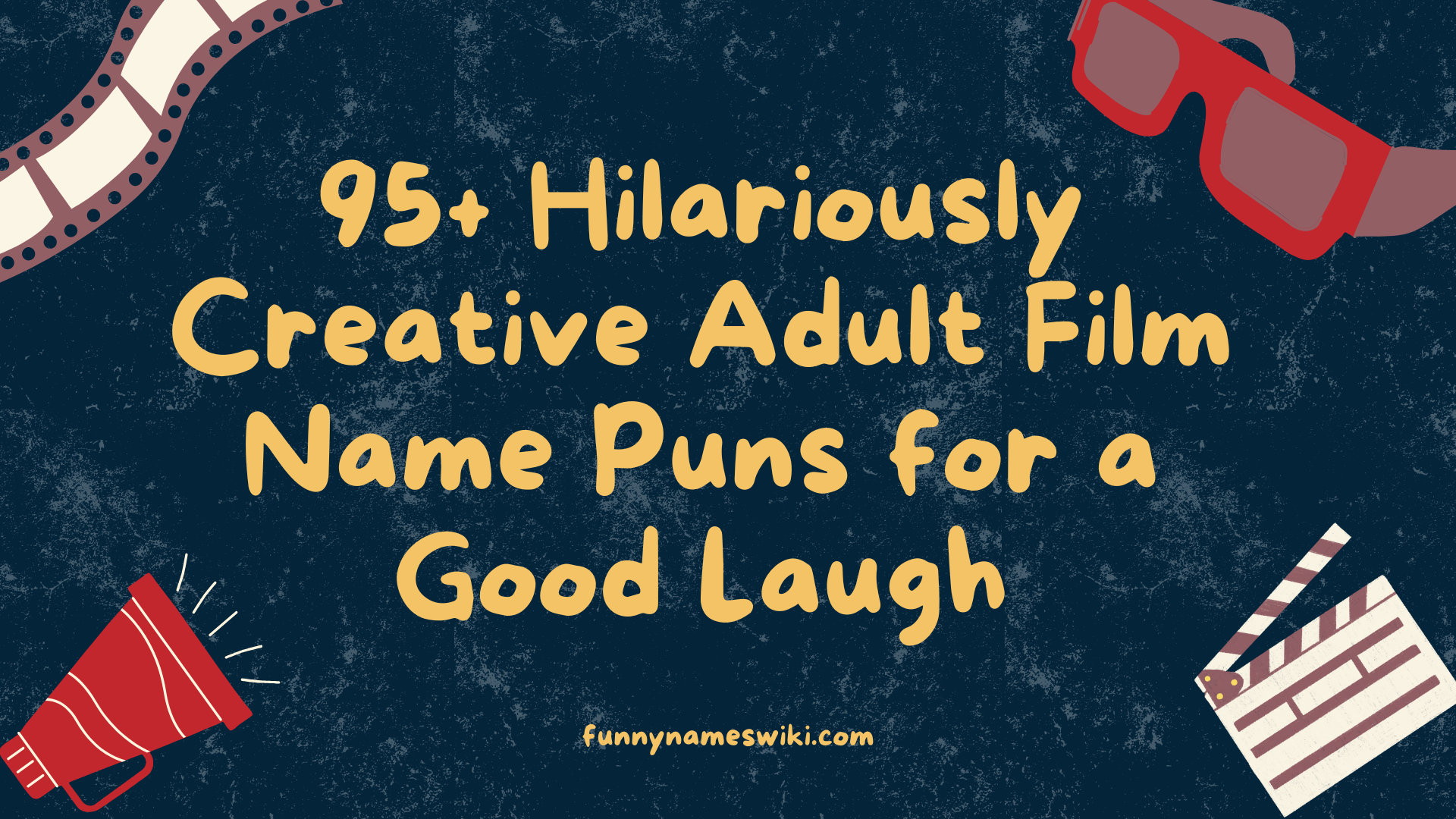 95+ Hilariously Creative Adult Film Name Puns for a Good Laugh
