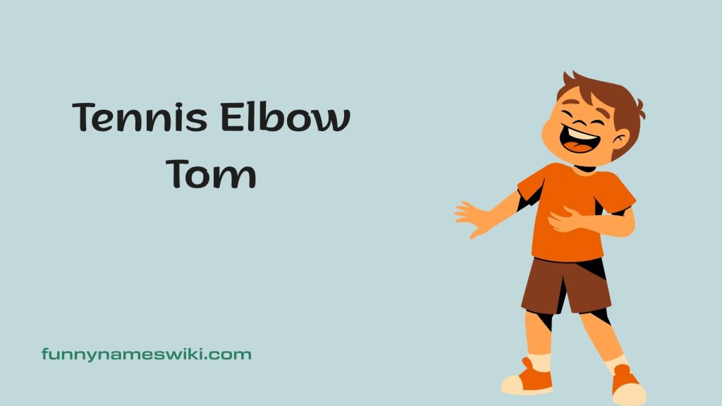 Tennis Elbow Tom