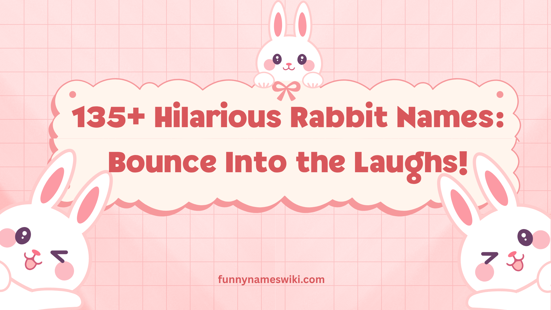 135+ Hilarious Rabbit Names: Bounce Into the Laughs!
