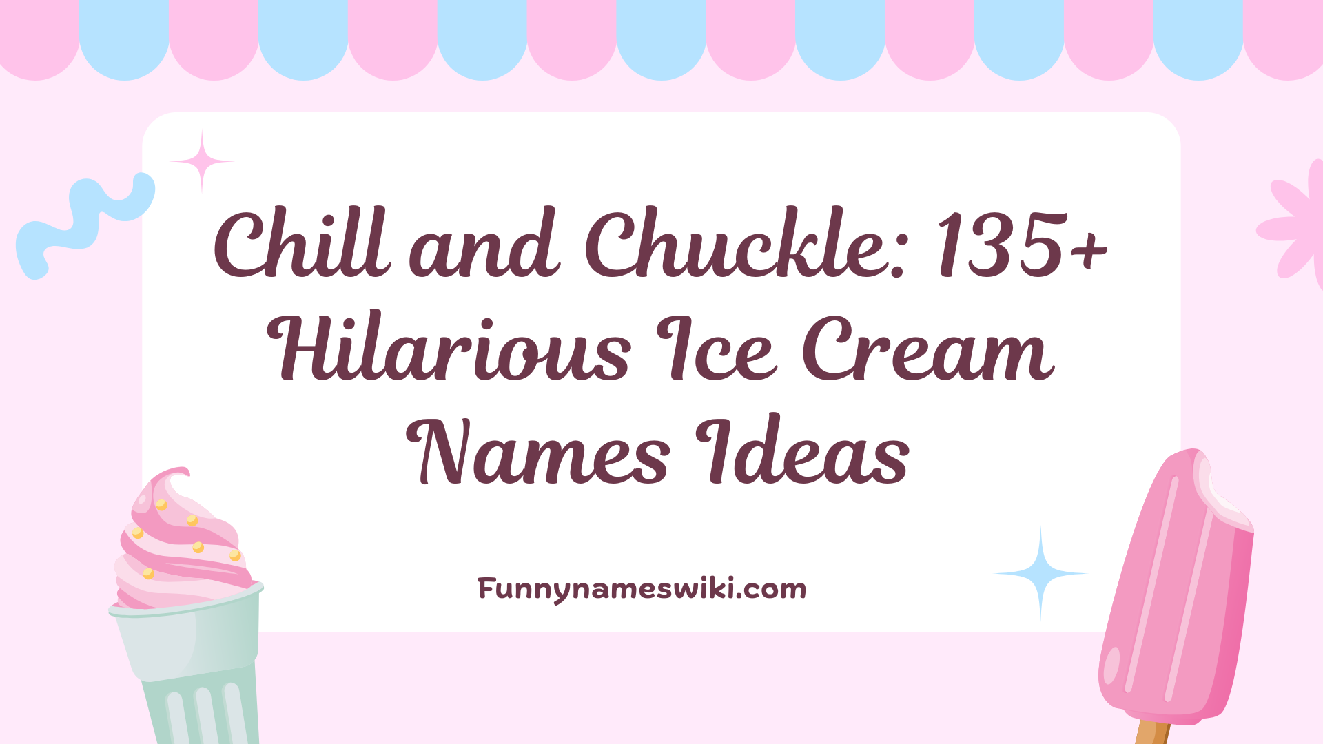 Chill and Chuckle: 135+ Hilarious Ice Cream Names Ideas