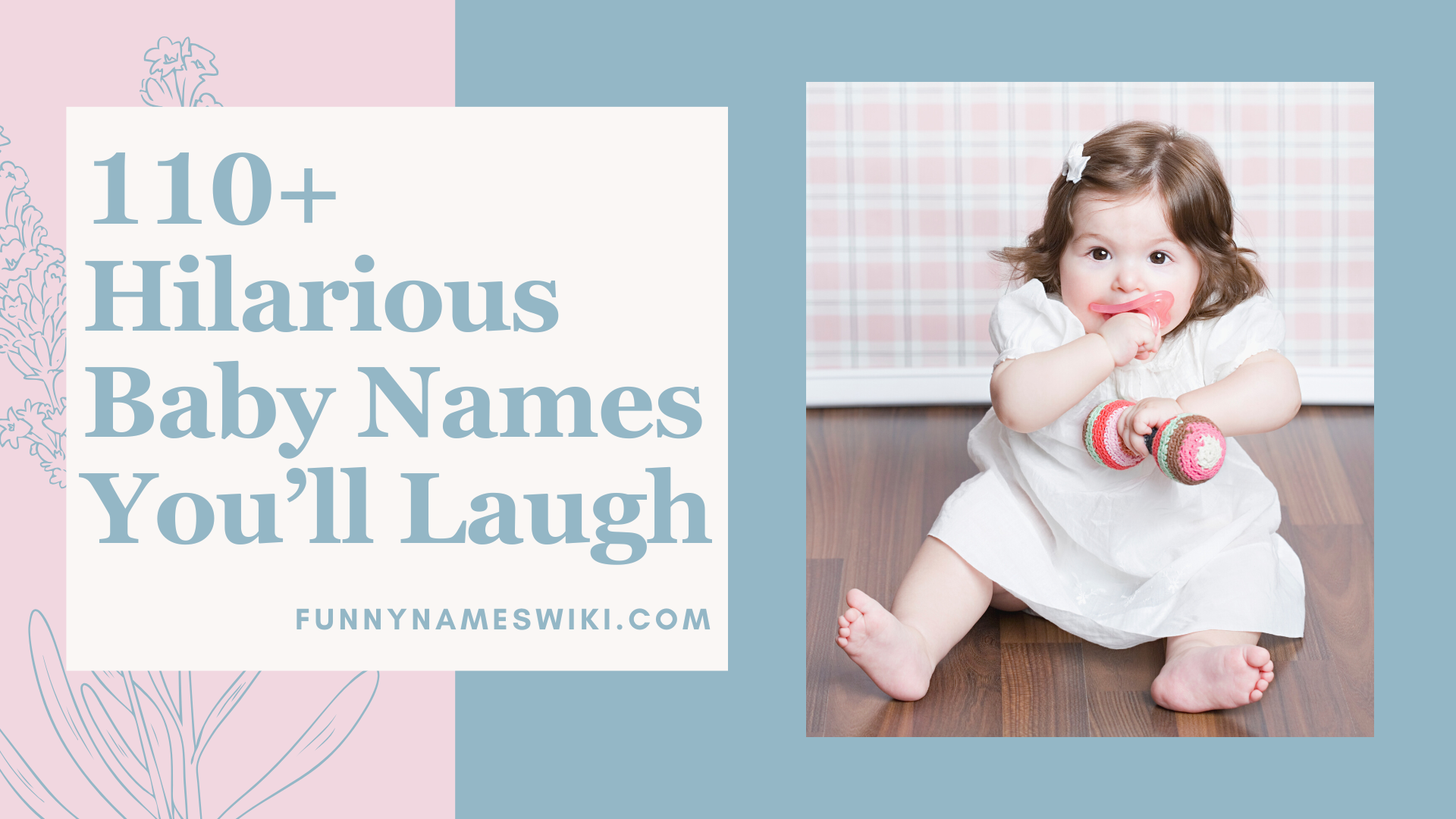 110+ Hilarious Baby Names You’ll Laugh