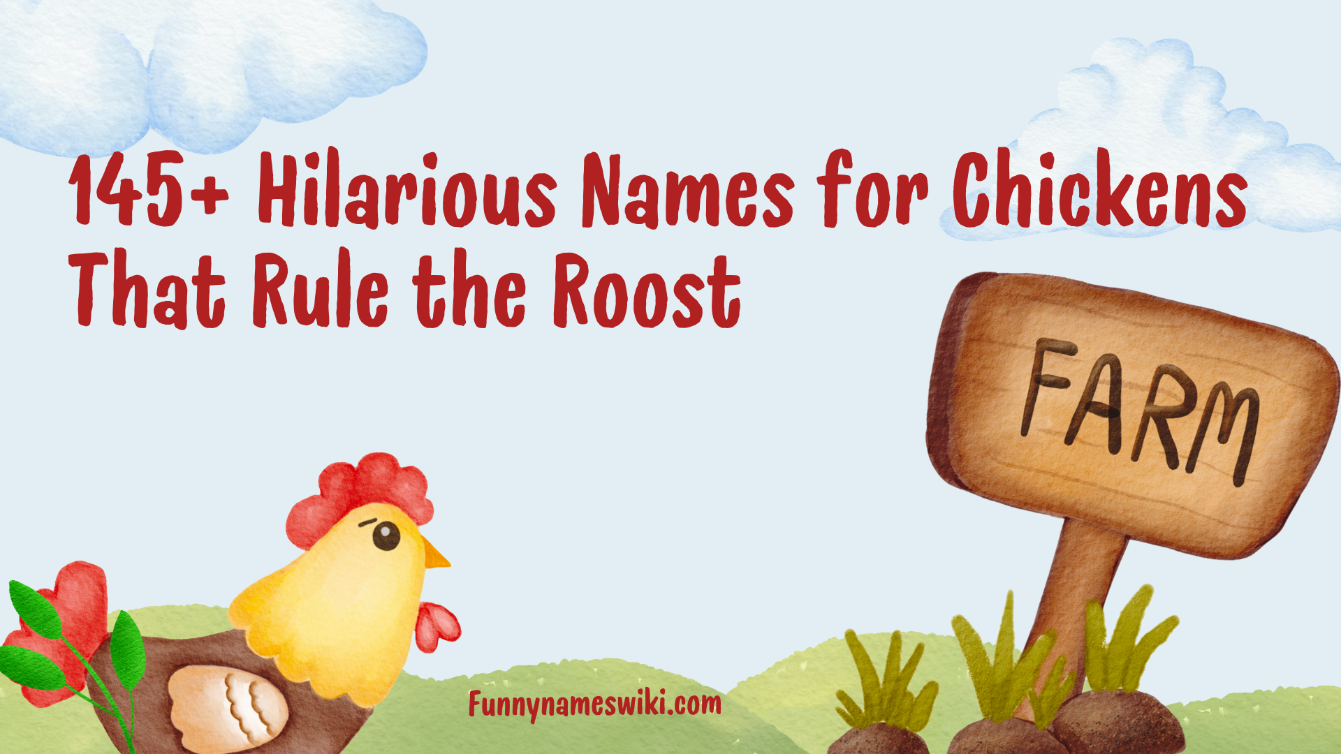 145+ Hilarious Names for Chickens That Rule the Roost