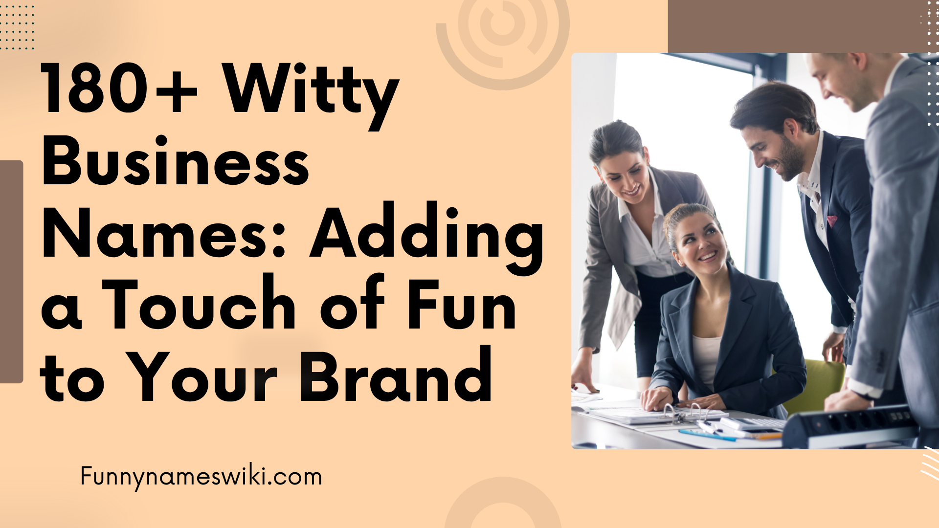 180+ Witty Business Names: Adding a Touch of Fun to Your Brand