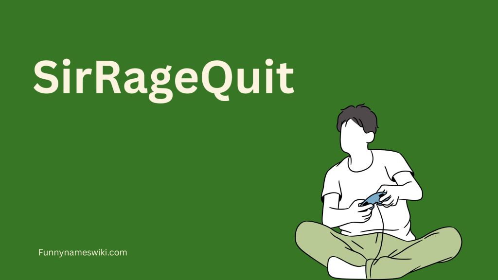 SirRageQuit