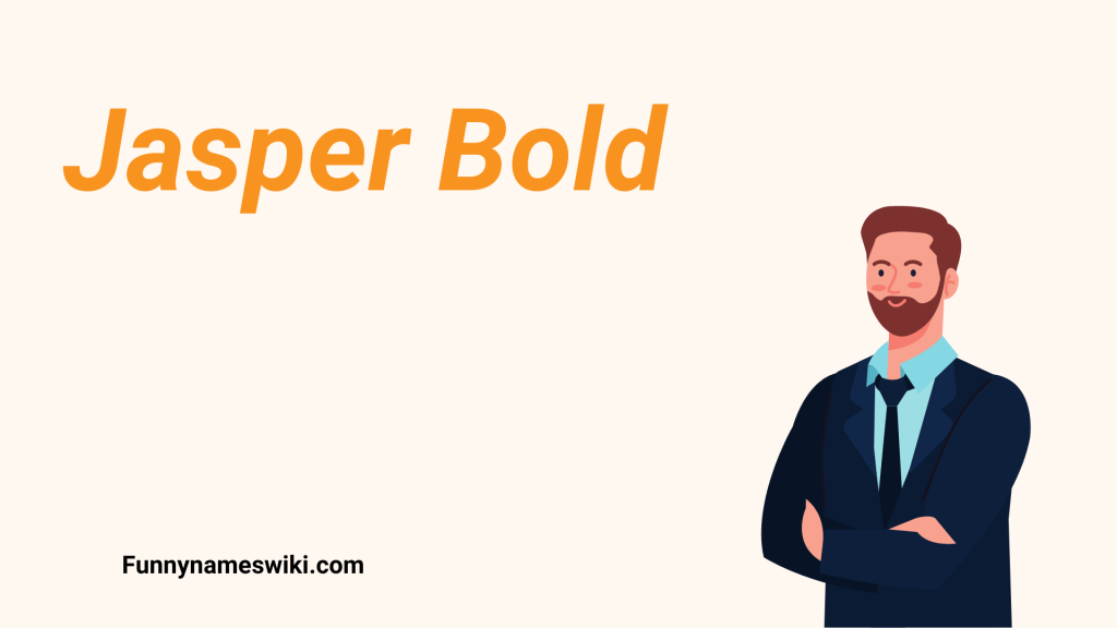 Jasper Bold