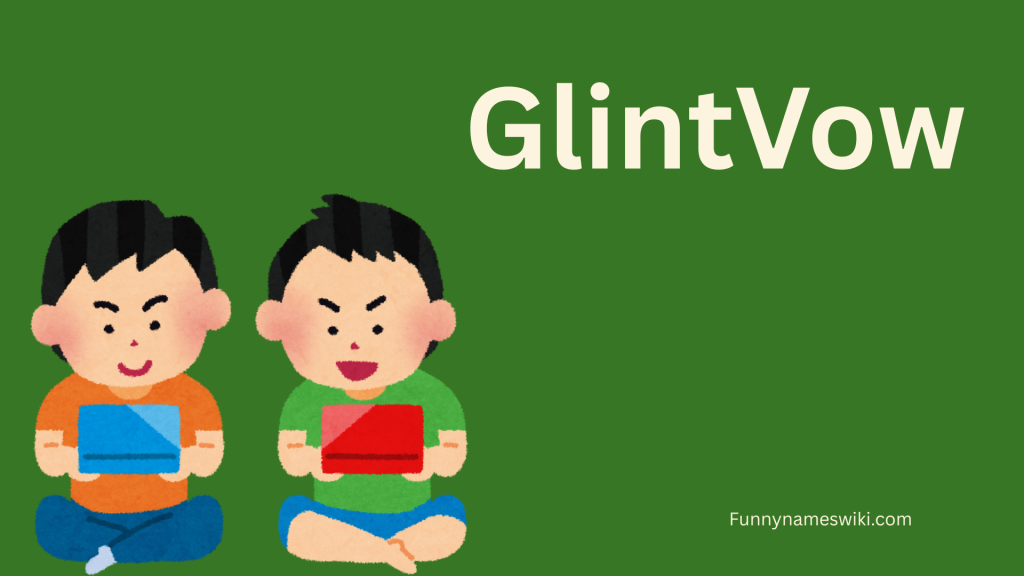 GlintVow