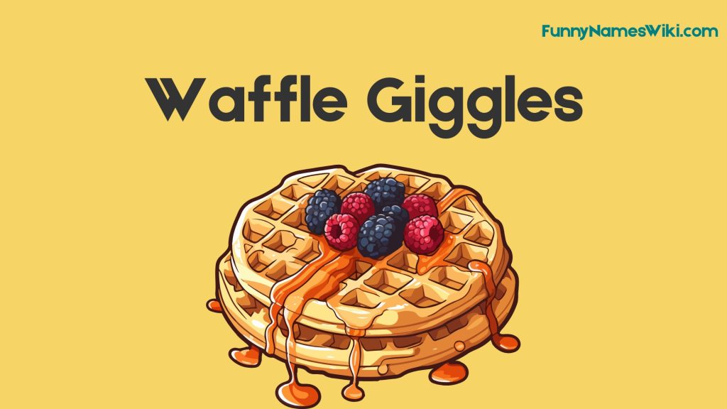 Waffle Giggles